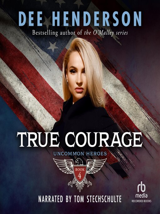 Title details for True Courage by Dee Henderson - Wait list